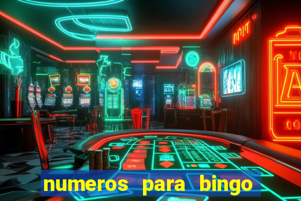 numeros para bingo de 1 a 90